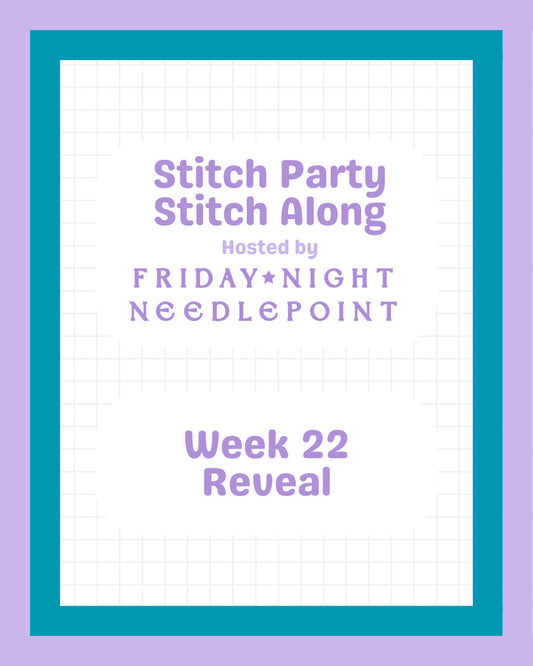Stitch Party Week 22 Reveal!