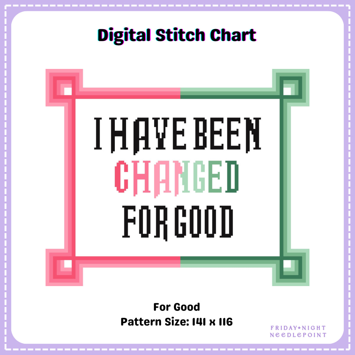 For Good Needlepoint Digital Chart